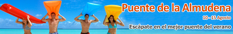 Ofertas y Escapadas Puente de la Asunción. Puente de Agosto