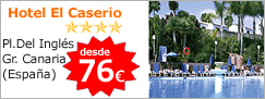 Hotel El Caserio - Playa del Inglés - Gran Canaria