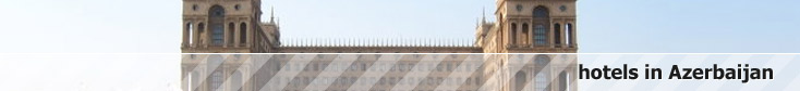 hotels in azerbaijan reservation hotels in azerbaijan reservation